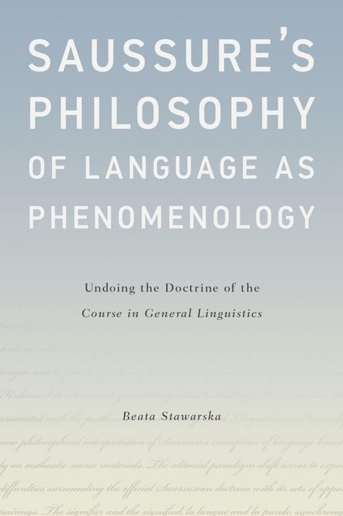 Produktbild: Saussure's Philosophy of Language as Phenomenology