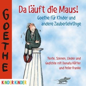 Produktbild: Da L&auml;uft Die Maus! Goethe F&uuml;r Kinder Und Andere
