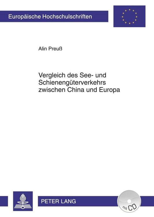 Produktbild: Vergleich des See- und Schieneng&uuml;terverkehrs zwischen China und Europa