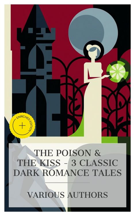 Produktbild: The Poison & The Kiss - 3 Classic Dark Romance Tales