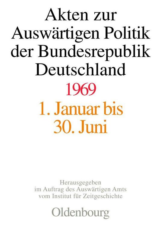 Produktbild: Akten zur Ausw&auml;rtigen Politik der Bundesrepublik Deutschland 1969