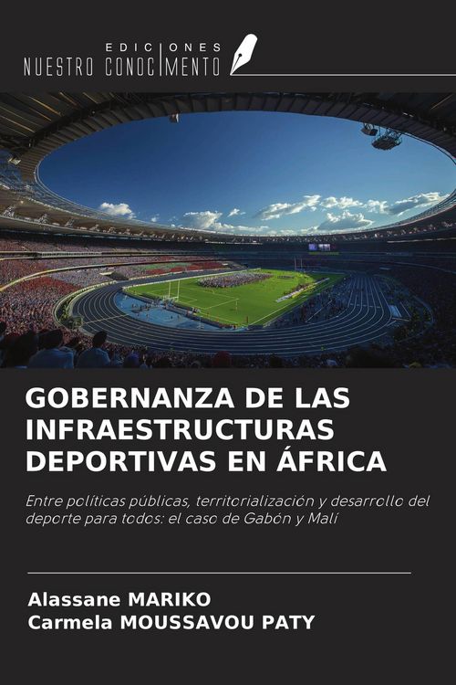 Produktbild: GOBERNANZA DE LAS INFRAESTRUCTURAS DEPORTIVAS EN &Aacute;FRICA