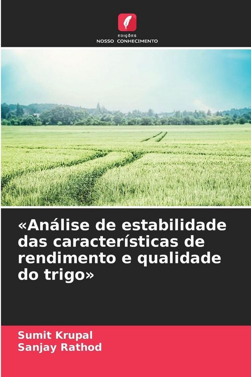 Produktbild: 'An&aacute;lise de estabilidade das caracter&iacute;sticas de rendimento e qualidade do trigo'