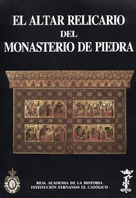Produktbild: El altar-relicario del Monasterio de Piedra