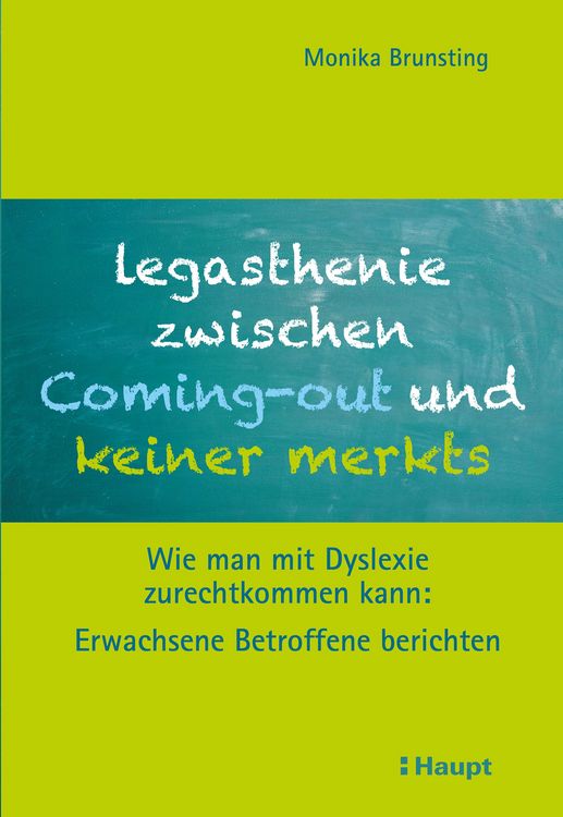 Produktbild: Legasthenie zwischen Coming-out und keiner merkts