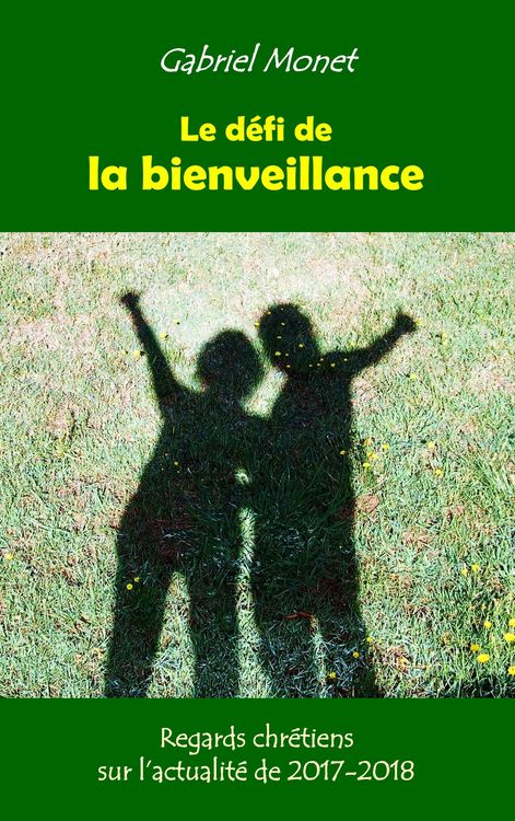 Produktbild: Le d&eacute;fi de la bienveillance