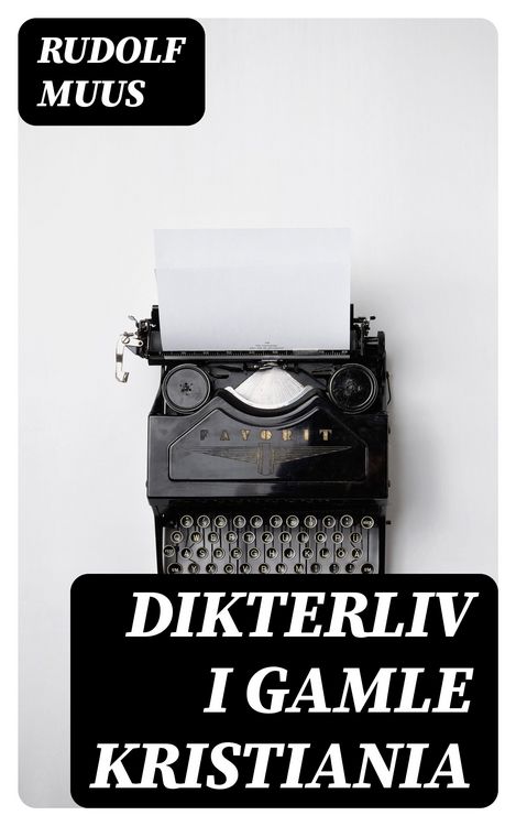 Produktbild: Dikterliv i gamle Kristiania