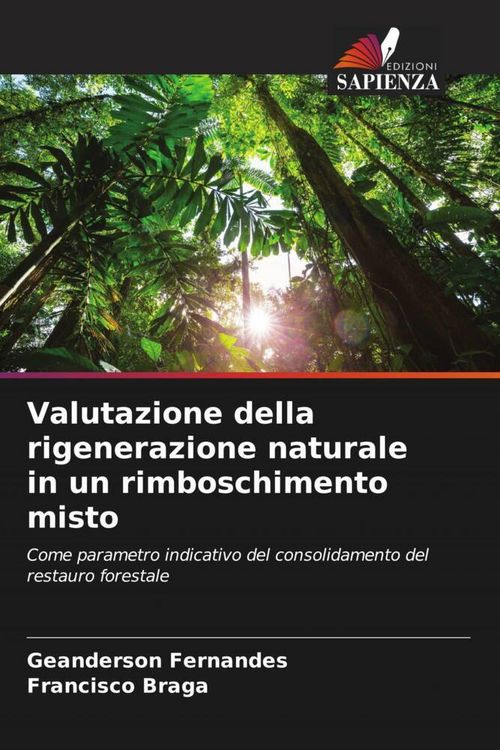 Produktbild: Valutazione della rigenerazione naturale in un rimboschimento misto