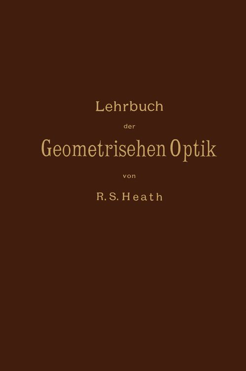 Produktbild: Lehrbuch der Geometrischen Optik