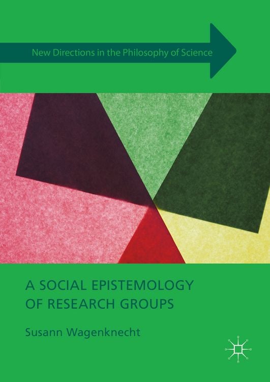 Produktbild: A Social Epistemology of Research Groups