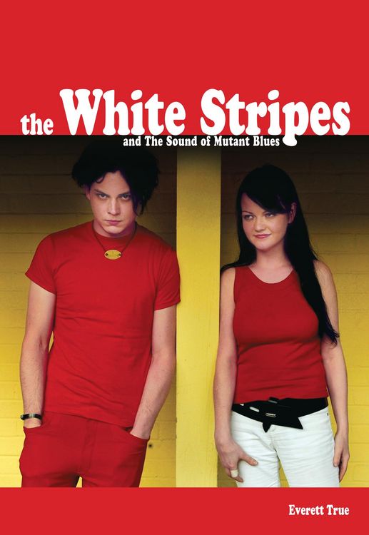 Produktbild: The White Stripes And The Sound Of Mutant Blues