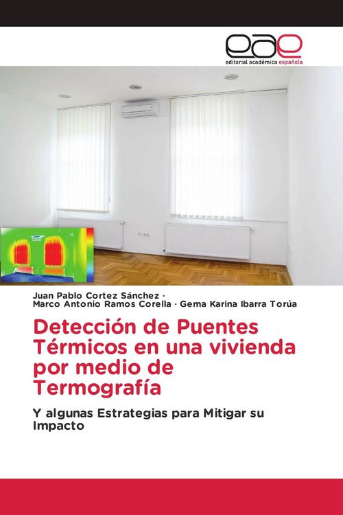 Produktbild: Detecci&oacute;n de Puentes T&eacute;rmicos en una vivienda por medio de Termograf&iacute;a