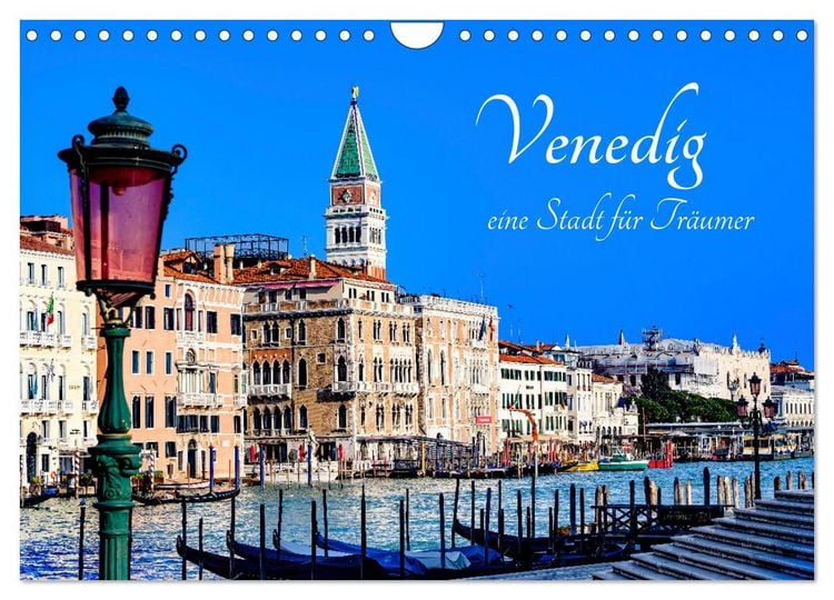 Produktbild: Venedig - eine Stadt f&uuml;r Tr&auml;umer (Wandkalender 2026 DIN A4 quer), CALVENDO Monatskalender