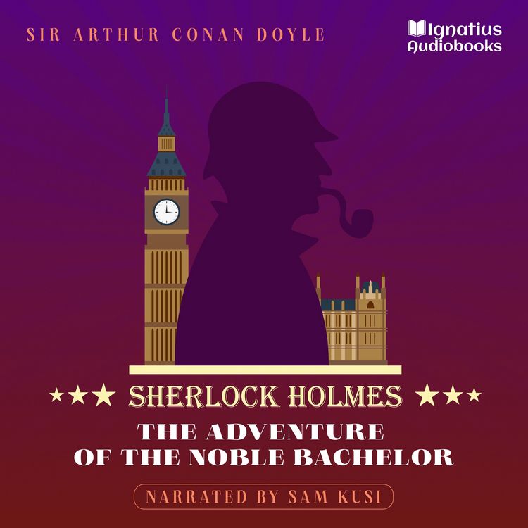 Produktbild: The Adventure of the Noble Bachelor