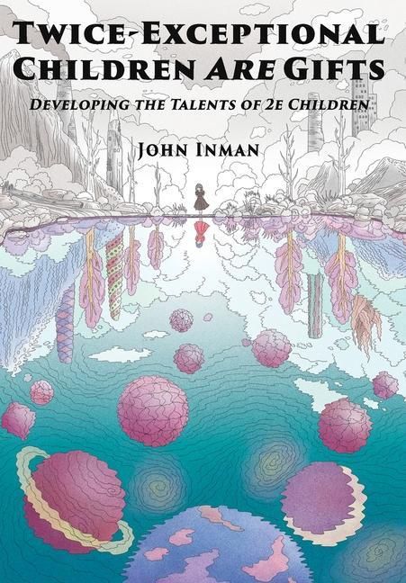 Produktbild: Twice-Exceptional Children Are Gifts