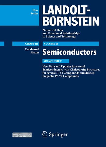 Produktbild: New Data and Updates for several Semiconductors with Chalcopyrite Structure, for several II-VI Compounds and diluted magnetic IV-VI Compounds