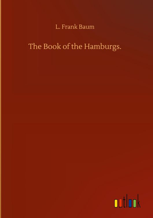 Produktbild: The Book of the Hamburgs.
