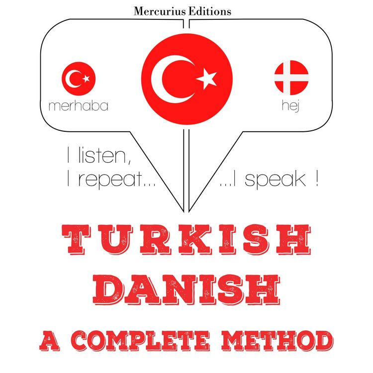 Produktbild: T&uuml;rk&ccedil;e - Danimarka: eksiksiz bir y&ouml;ntem