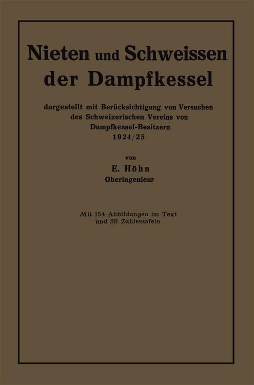 Produktbild: Nieten und Schweissen der Dampfkessel