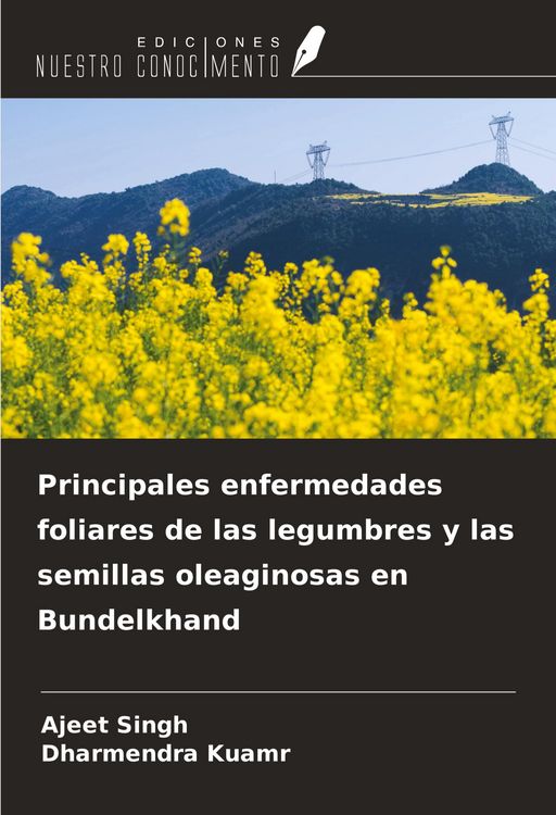 Produktbild: Principales enfermedades foliares de las legumbres y las semillas oleaginosas en Bundelkhand