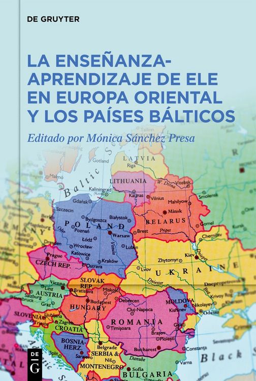 Produktbild: La ense&ntilde;anza-aprendizaje de ELE en Europa Oriental y los pa&iacute;ses b&aacute;lticos