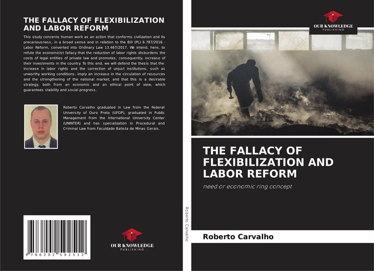 Produktbild: The Fallacy Of Flexibilization and Labor Reform
