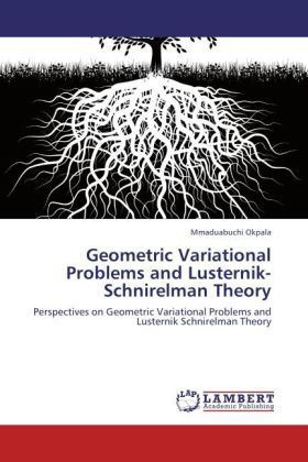 Produktbild: Okpala, M: Geometric Variational Problems and Lusternik-Schn