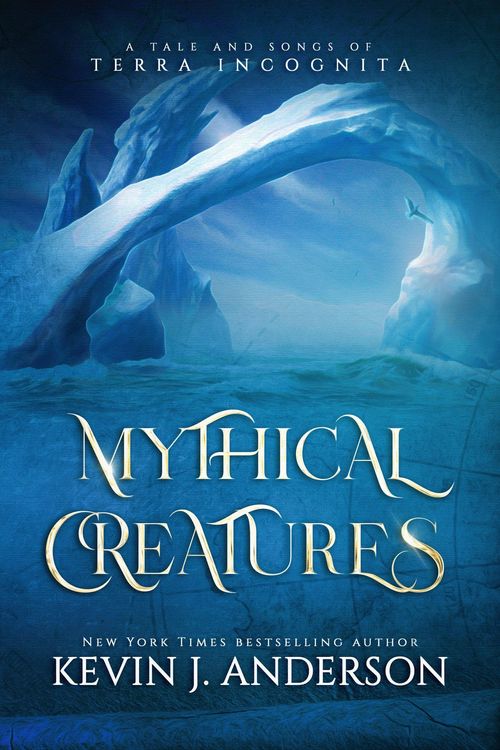 Produktbild: Mythical Creatures: A Tale and Songs of Terra Incognita
