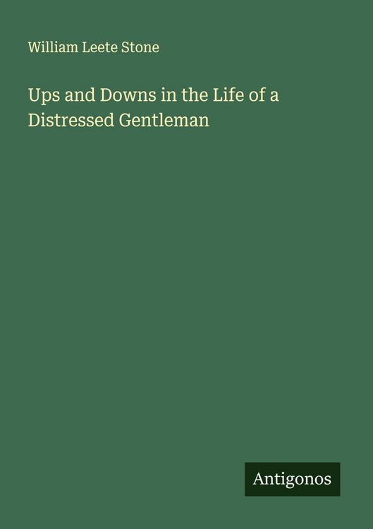 Produktbild: Ups and Downs in the Life of a Distressed Gentleman