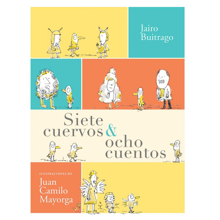 Produktbild: Siete cuervos & ocho cuentos