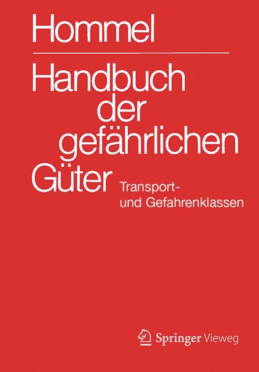Produktbild: Handbuch der gefährlichen Güter. Transport- und Gefahrenklassen Neu