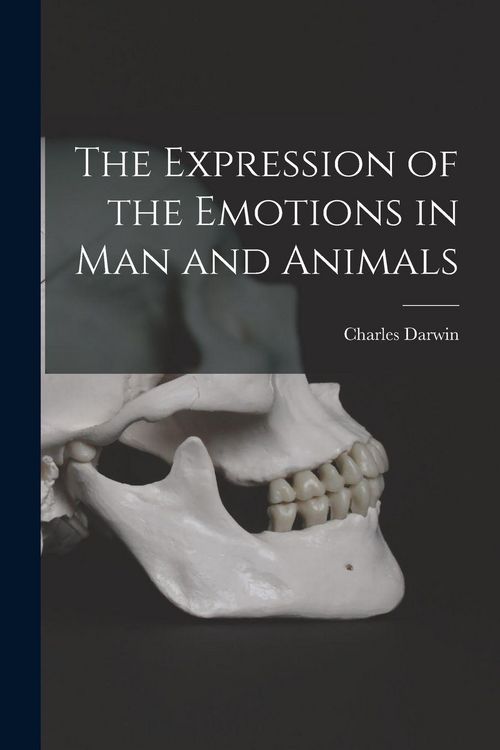 Produktbild: The Expression of the Emotions in Man and Animals
