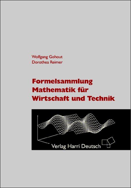 Produktbild: Formelsammlung Mathematik f&uuml;r Wirtschaft und Technik