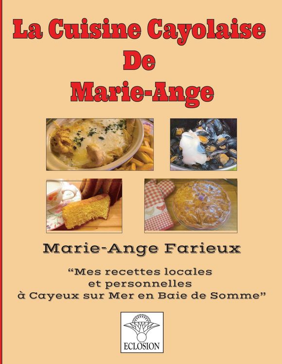 Produktbild: La cuisine cayolaise de Marie-Ange