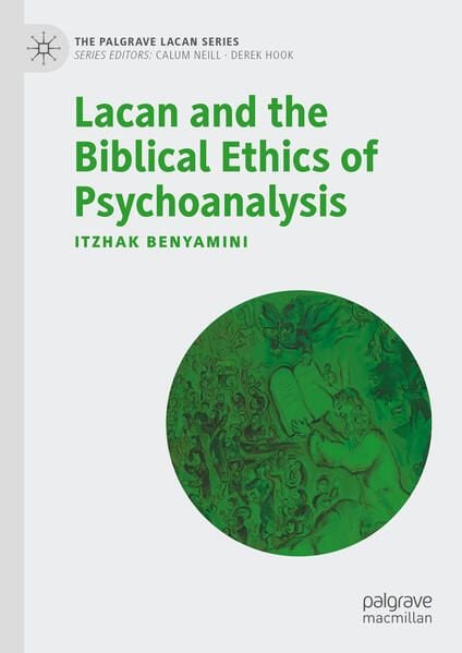 Produktbild: Lacan and the Biblical Ethics of Psychoanalysis