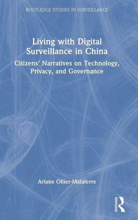 Produktbild: Living with Digital Surveillance in China
