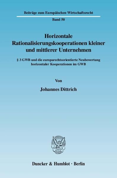 Produktbild: Horizontale Rationalisierungskooperationen kleiner und mittlerer Unternehmen.