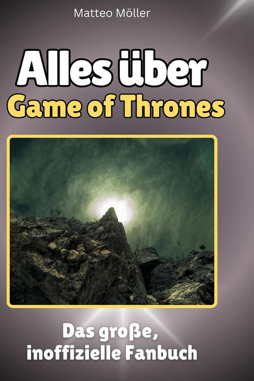 Produktbild: Alles &uuml;ber<br> Game of Thrones