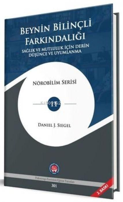 Produktbild: Beynin Bilincli Farkindaligi - Saglik ve Mutluluk icin Derin D&uuml;s&uuml;nce ve Uyumlanma Ciltli
