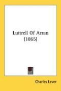 Produktbild: Luttrell of Arran (1865)