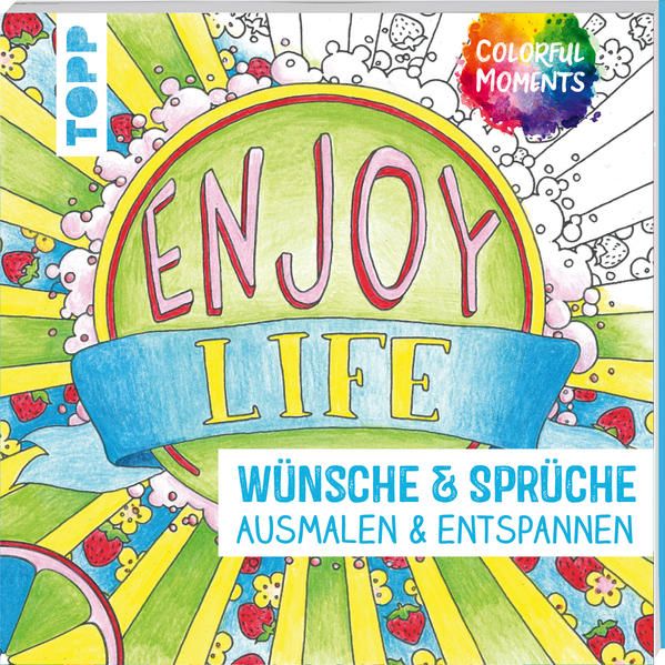 Produktbild: Colorful Moments - W&uuml;nsche & Spr&uuml;che