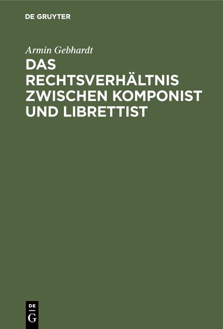 Produktbild: Das Rechtsverh&auml;ltnis zwischen Komponist und Librettist
