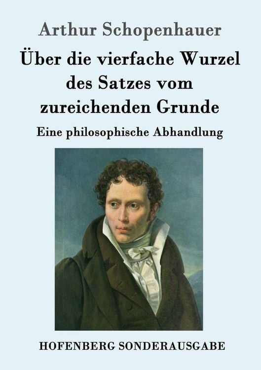 Produktbild: &Uuml;ber die vierfache Wurzel des Satzes vom zureichenden Grunde