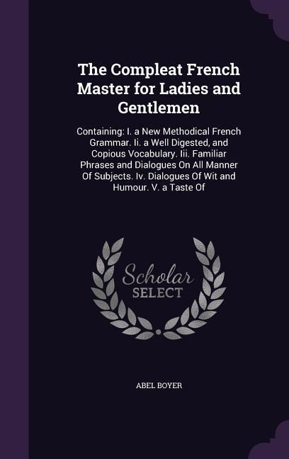 Produktbild: The Compleat French Master for Ladies and Gentlemen