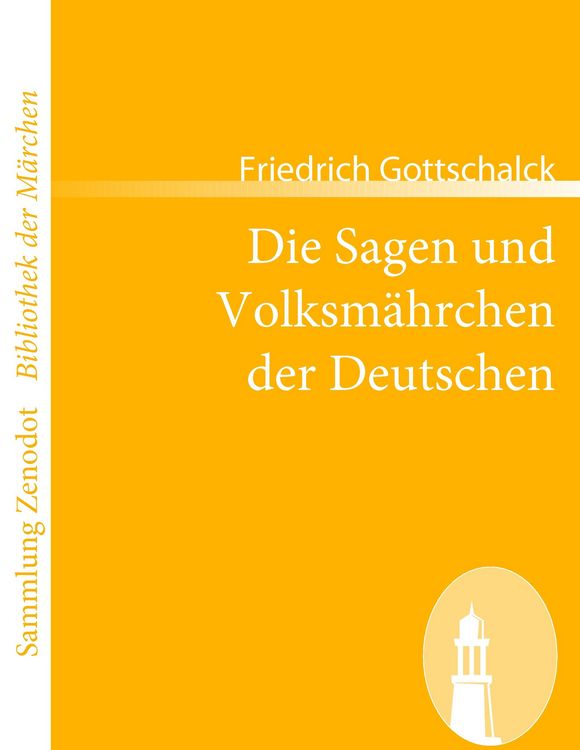 Produktbild: Die Sagen und Volksm&auml;hrchen der Deutschen