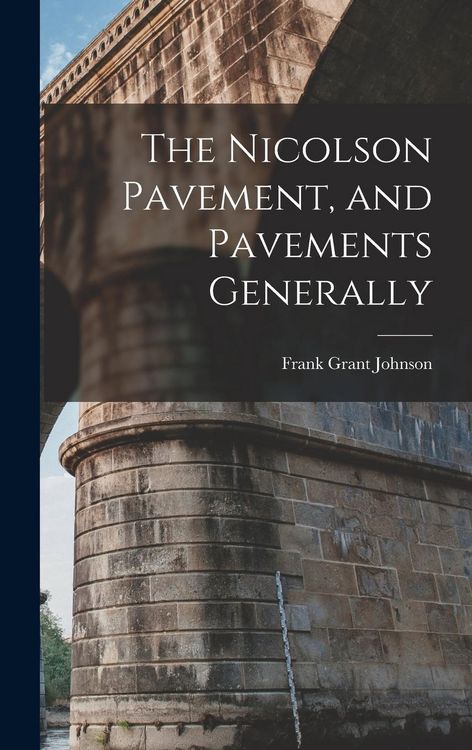 Produktbild: The Nicolson Pavement, and Pavements Generally