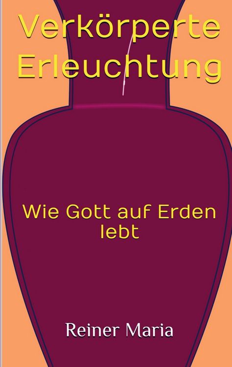 Produktbild: Verk&ouml;rperte Erleuchtung
