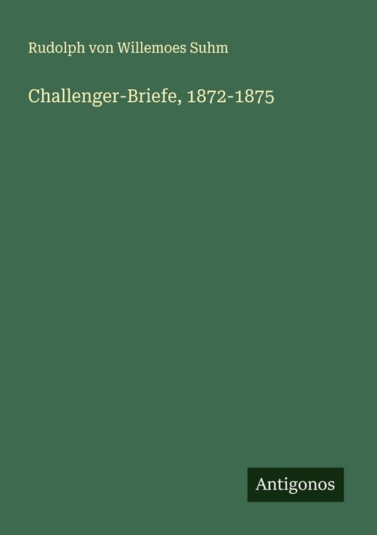 Produktbild: Challenger-Briefe, 1872-1875