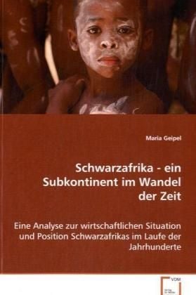 Produktbild: Geipel Maria: Schwarzafrika - ein Subkontinent im Wandel der