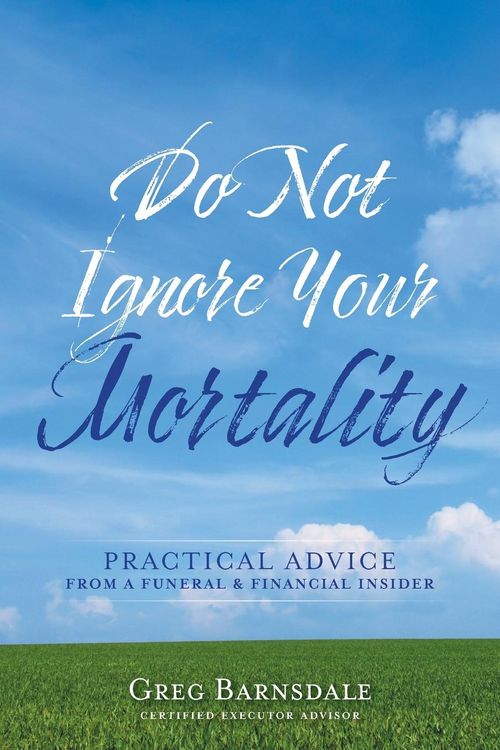Produktbild: Do Not Ignore Your Mortality